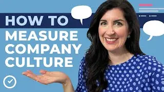 How to Measure Your Company Culture