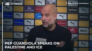 Pep Guardiola speaks on Palestine and ICE