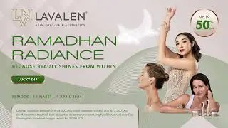 Tampil Menawan Dengan Treatment di Lavalen. 1 Stop Solution For Your Head to Toe Beauty & Wellness.