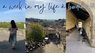 a week in my life in bordeaux 🇫🇷 (studying, budgeting, doing groceries, and SAINT EMILION 💚)