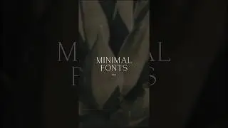 Minimal Fonts (Part 5) #fonts #fontstyle #minimal