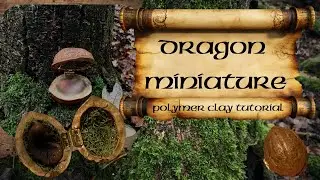 Walnut Dragon Miniature - My first (possibly my last) EVER miniature! Polymer clay tutorial 