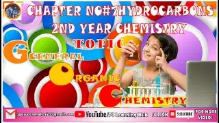 Hydrocarbons - 2nd Year Chemistry General Organic - PS learning Hub Chapter No#7