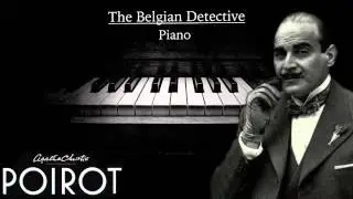 The Belgian Detective/From Poirot TV serie/ Piano arrangement + partition