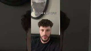MY TOP 4 XRP NFT PROJECTS!