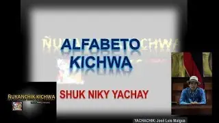 ALFABETO DEL KICHWA UNIFICADO