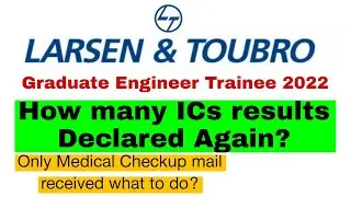 L&T Interview results update | only medical mails received what to do now 😧