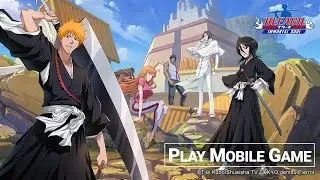 Bleach: Immortal Souls (by Oasis Games) Global Server Gameplay [iOS][Android]