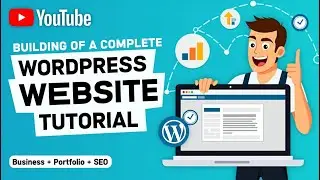 Create a WordPress Website (Portfolio + Business) | Full Tutorial, SEO & Google Search Console Setup