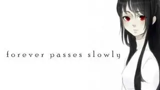 Forever Passes Slowly - Jake Bowkett