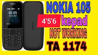 Nokia 105 (Ta-1174) 4'5'6 keypad button not working solution