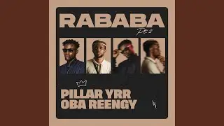 Rababa, Pt. 2
