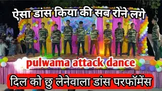 Pulwama attack dance| uri attack dance performance|Teri mitti dance|patriotic song dance performance