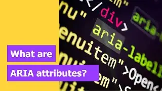 Что такое атрибуты ARIA?
