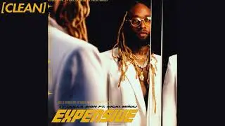 [CLEAN] Ty Dolla $ign - Expensive (feat. Nicki Minaj)