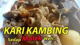 Resepi Kari Kambing Sedap Step By Step || Nyakut Molek Bila Makan || Resepi Masakan #29