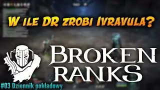 #03 Broken Ranks - Kolejny dziennik pokładowy, Pecior, Ivravul, 90lvl UP,  Synergetyki