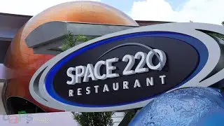 A Look at Space 220 - Now Open at EPCOT - Walt Disney World Resort 2021