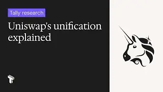 Uniswap's unification explained: the most important proposal in DeFi history with Dennison Bertram