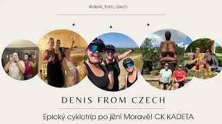 Vlogísek z cyklotripu | 📍Jižní Morava | Denis from Czech