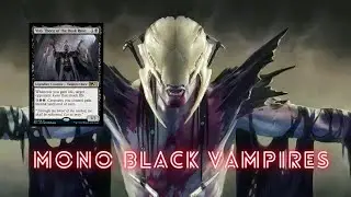 MTGA EXPLORER ｜MONO BLACK VAMPIRES