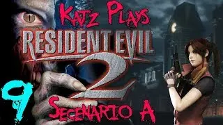Let's Play Resident Evil 2, Katz Plays | ep 9, A | Up in Flames