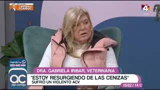 Algo Contigo - Gabriela Iribar tras sufrir un violento ACV
