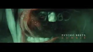 Psycho Beets - Zombie (Official Video)