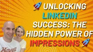 The Importance of LinkedIn Impressions