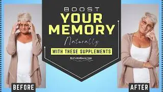 Natural Supplements for Brain Health that Boost Memory and Concentration