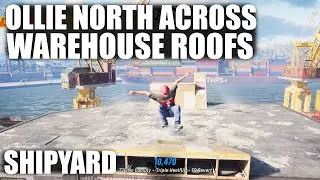 How to Ollie North across Warehouse Roofs in Shipyard - THPS 3 + 4