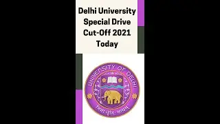 Delhi University Special Drive Cut-Off 2021#delhiuniversitycutoff #delhiuniversity #latestnews