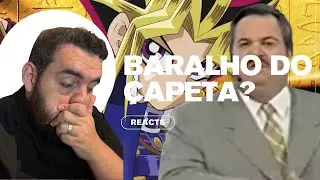 REACT - Gilberto Barros e a polemica do Yu Gi Oh