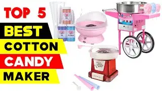 Top 5 Best Cotton Candy Maker Reviews for 2024
