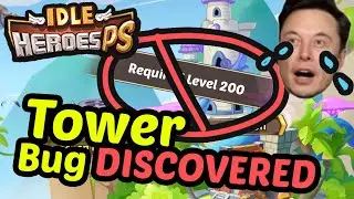 Tower Bug DISCOVERED &mdash; Idle Heroes PS