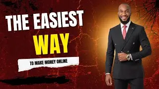 The Easiest Way To Make Money Online | Digital Wealth Show | Episode 4