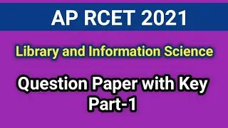 RCET 2021: LIS Question Paper with Key Part - 1I Ph.D. Admission Entrance Test I Seshu Creations