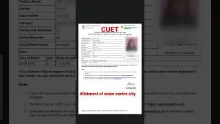 CUET Allotment of exam centre city ||Cuet hall ticket  out ?|| cuet latest update
