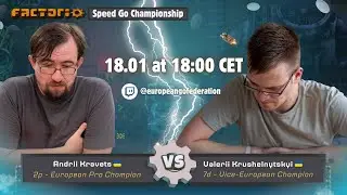 Andrii Kravets 2-pro vsValerii Krushelnytskyi 7-dan | Factorio Speed Go Championship Ro8