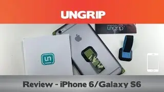Stop #PhoneFace! Ungrip Review - iPhone 6/Galaxy S6