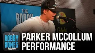 Parker McCollum Performs His Song 