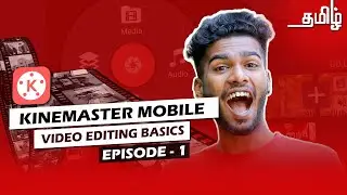 How to use Kinemaster video editing app தமிழ்| kinemaster mobile video Editing @PhotographyTamizha