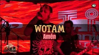 Wotam - Am&eacute;n (Video Oficial)