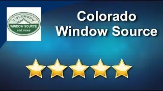 Window and Door Replacement Company &ndash; Colorado Window Source Denver Marvelous Five Star Revie...