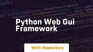 python web gui framework