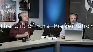 Final Preservation/Perseverance - Tim Staples
