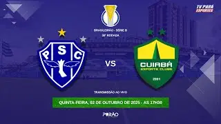 PAYSANDU X CUIB&Aacute; -  AO VIVO I 30&ordf; RODADA - S&Eacute;RIE B 2025