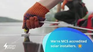 Why it's important to choose an MCS accredited solar installer | Smart Energy Solar