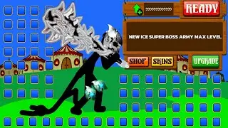 OMG! The Most Powerful Ice Super Boss Unlocked in Stick War Legacy Update