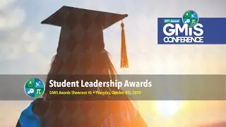 2020 GMiS Conference - Student Leadership Awards